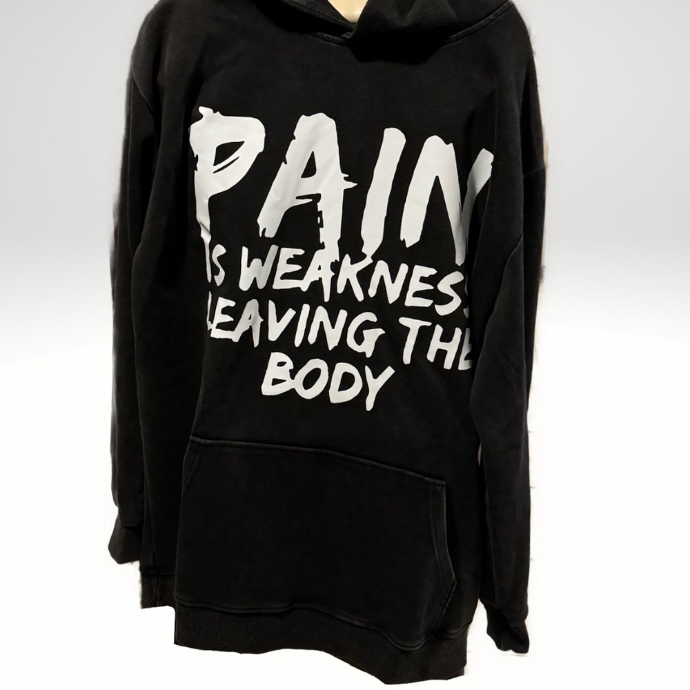 Men’s black hoodie size large NWOT  “Pain is weakness leaving the body”